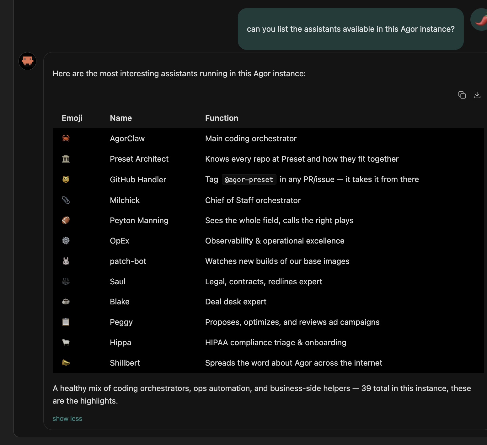 A chat response listing twelve assistants in an Agor instance — a mix of coding orchestrators (AgorClaw, GitHub Handler), ops bots (patch-bot, OpEx), and business helpers (Saul, Blake, Peggy, Hippa) — each with an emoji, name, and one-line function