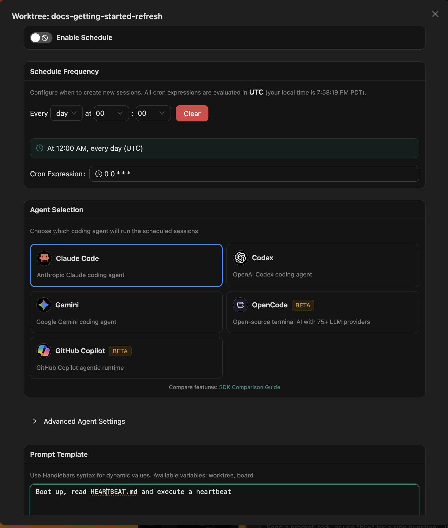 Configure Schedule modal — Enable Schedule toggle, cron builder with humanized preview ('At 12:00 AM, every day (UTC)'), Agent Selection card picker showing all five SDK runtimes (Claude Code, Codex, Gemini, OpenCode BETA, Copilot BETA), collapsible Advanced Agent Settings, and a Prompt Template field with 'Boot up, read HEARTBEAT.md and execute a heartbeat'