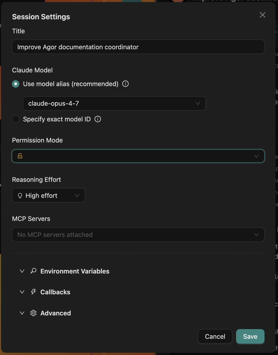 Session Settings modal with title, Claude model alias dropdown, permission mode, reasoning effort selector, MCP servers attachment, and collapsible Environment Variables / Callbacks / Advanced sections